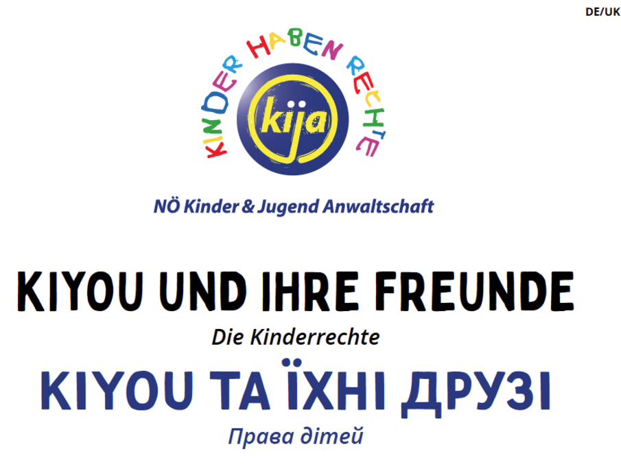 Weißes Blatt mit dem Kija-Logo in der Mitte, darunter die Schrift "Kiyou und ihre Freunde. Die Kinderrechte. KIYOU TA iXHI APy3I. Mpasa dimeù".